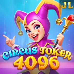 Jili : Circus Joker 4096 - AUTOCUAN777