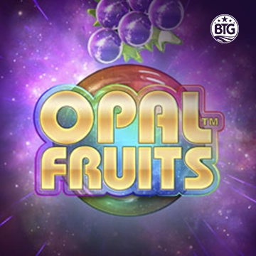 Bigtime : Opal Fruits - AUTOCUAN777