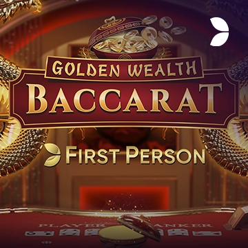 First Person Golden Wealth Baccarat - AUTOCUAN777