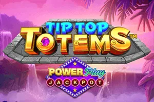 Tip Top Totem PowerPlay Jackpot - AUTOCUAN777