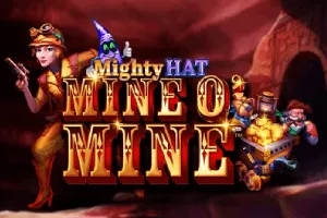 Mighty Hat: Mine O Mine - AUTOCUAN777