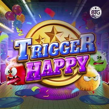 Bigtime : Trigger Happy - AUTOCUAN777