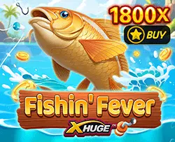 Fishin Fever X-Huge - AUTOCUAN777