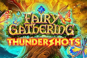 Fairy Gathering: Thundershots - AUTOCUAN777