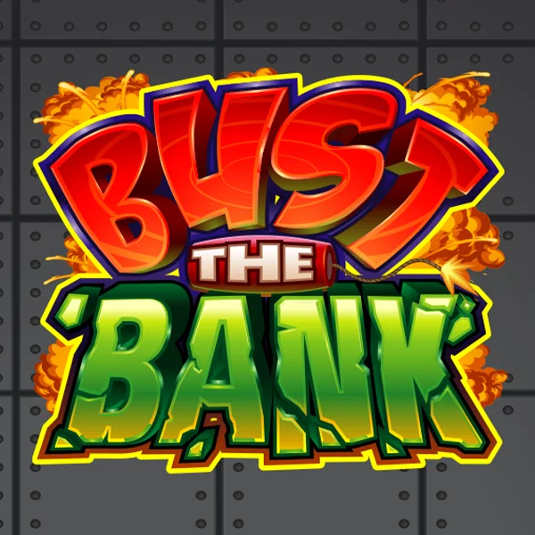 Bust the Bank - AUTOCUAN777