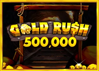 Pragmatic : Gold Rush 500,000 - AUTOCUAN777