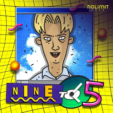 NolimitCity : Nine To Five - AUTOCUAN777