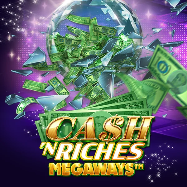 Cash N Riches Megaways&trade; - AUTOCUAN777