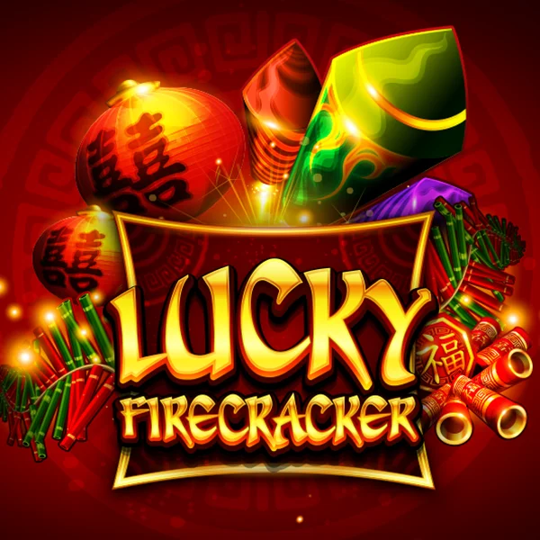Lucky Firecracker - AUTOCUAN777