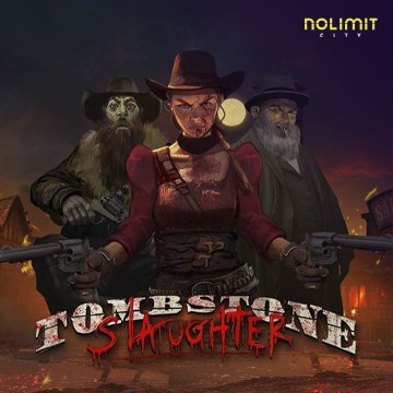 NolimitCity : Tombstone Slaughter - AUTOCUAN777