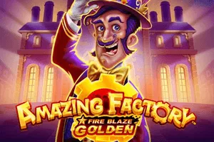 Fire Blaze Golden: Amazing Factory - AUTOCUAN777
