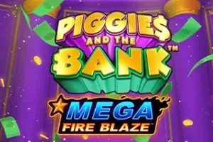 Mega Fire Blaze: Piggies and the Bank - AUTOCUAN777