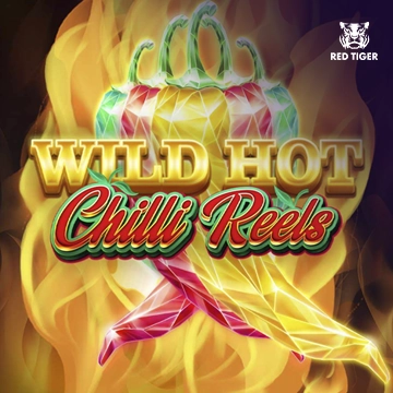 Wild Hot Chilli Reels - AUTOCUAN777