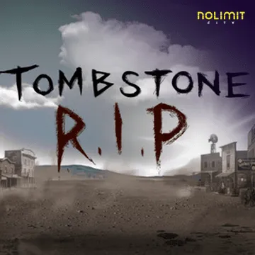 NolimitCity : Tombstone Rip - AUTOCUAN777