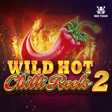 Wild Hot Chilli Reels 2 - AUTOCUAN777