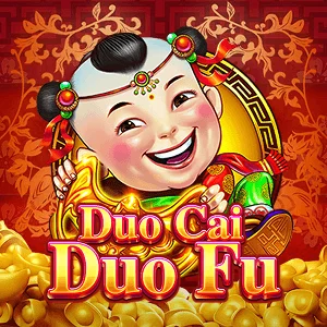 Duo Cai Duo Fu - AUTOCUAN777