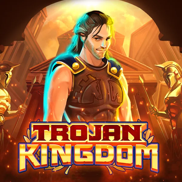 Trojan Kingdom - AUTOCUAN777