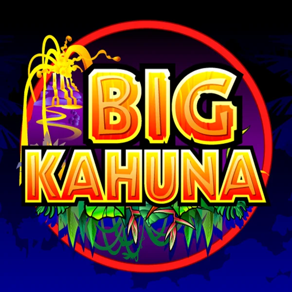 Big Kahuna - AUTOCUAN777