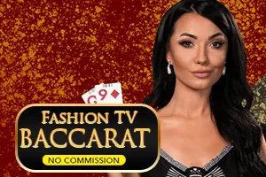 Fashion TV Baccarat NC - AUTOCUAN777