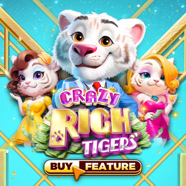 Crazy Rich Tigers - AUTOCUAN777
